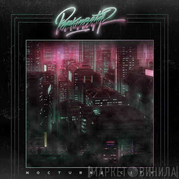  Perturbator  - Nocturne City
