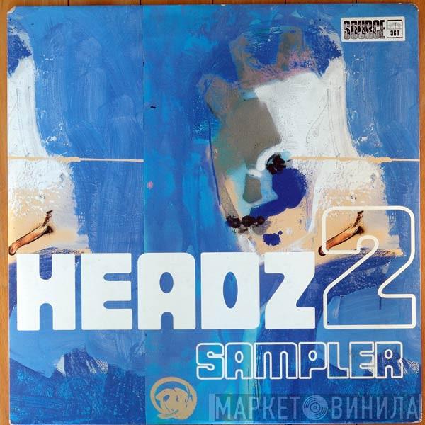 Peshay, Dillinja - Headz 2 Sampler