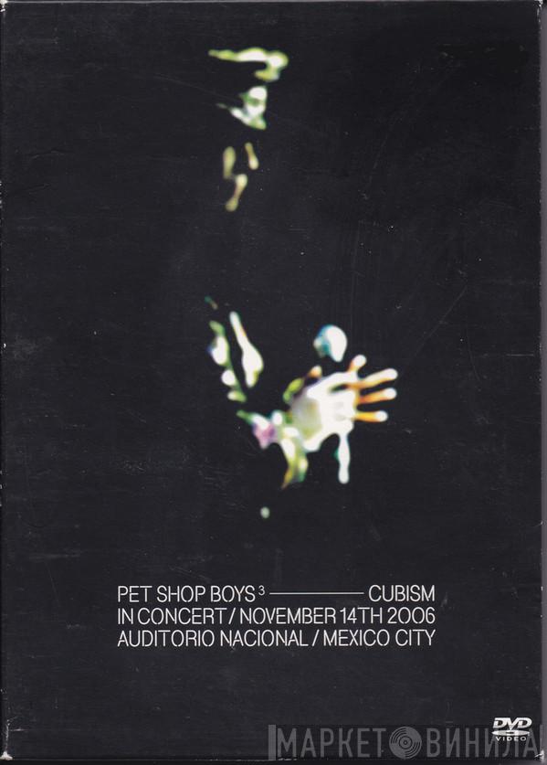  Pet Shop Boys  - Cubism / In Concert / November 14th 2006 / Auditorio Nacional / Mexico City