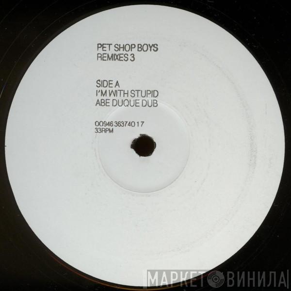  Pet Shop Boys  - I'm With Stupid (Remixes 3) / (Remixes 1)