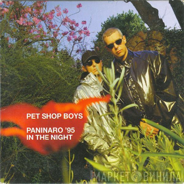  Pet Shop Boys  - Paninaro '95 / In The Night