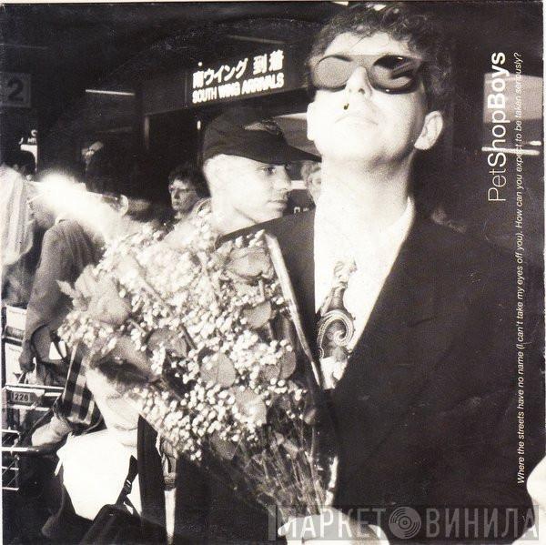  Pet Shop Boys  - Where The Streets Have No Name (I Can't Take My Eyes Off You) / How Can You Expect To Be Taken Seriously?