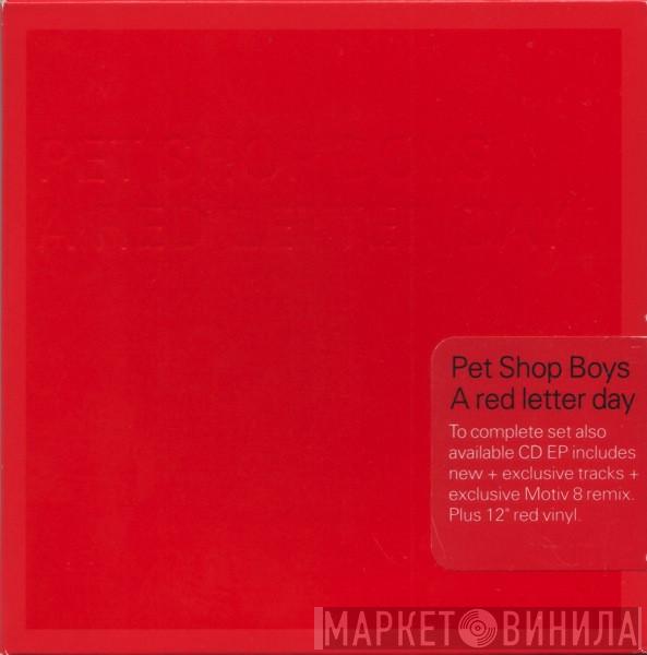  Pet Shop Boys  - A Red Letter Day