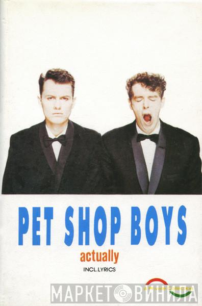  Pet Shop Boys  - Actually