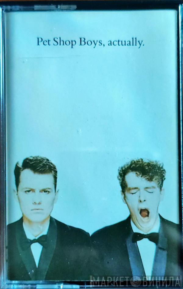  Pet Shop Boys  - Actually