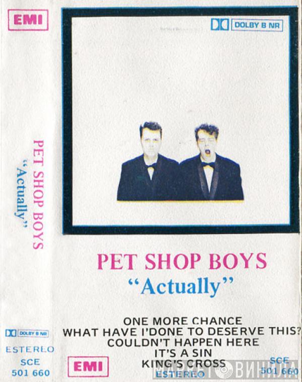  Pet Shop Boys  - Actually