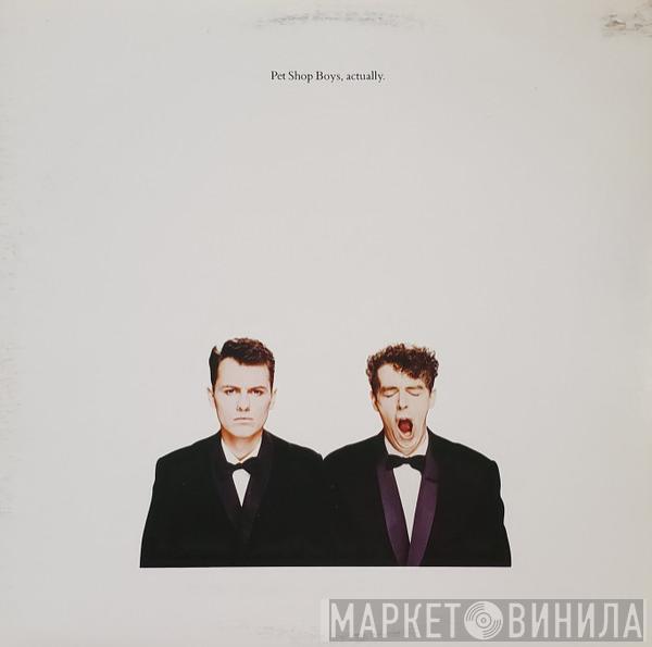  Pet Shop Boys  - Actually