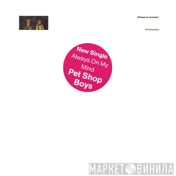  Pet Shop Boys  - Always On My Mind