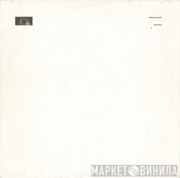  Pet Shop Boys  - Always On My Mind