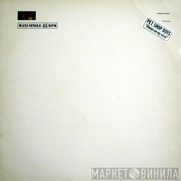  Pet Shop Boys  - Always On My Mind