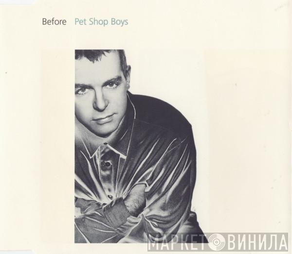  Pet Shop Boys  - Before