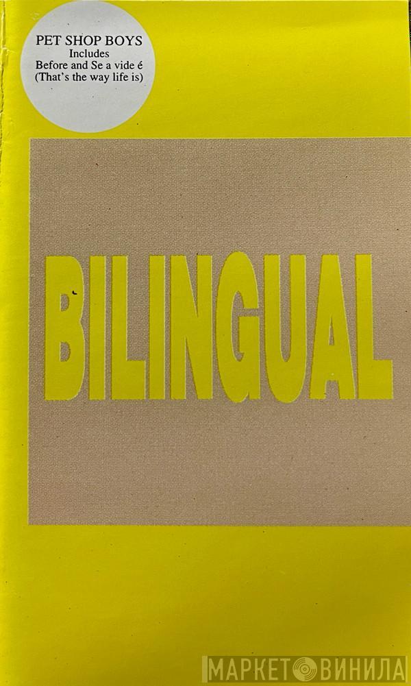  Pet Shop Boys  - Bilingual