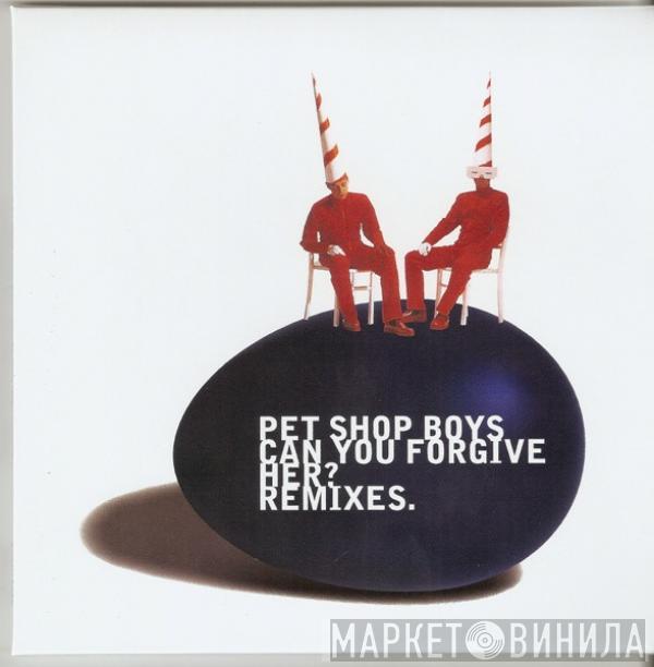  Pet Shop Boys  - Can You Forgive Her? Remixes.