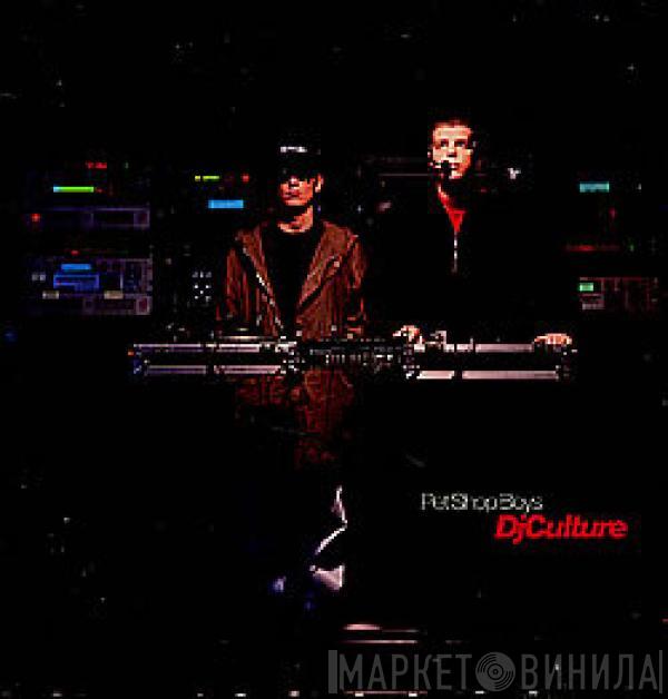  Pet Shop Boys  - DJ Culture