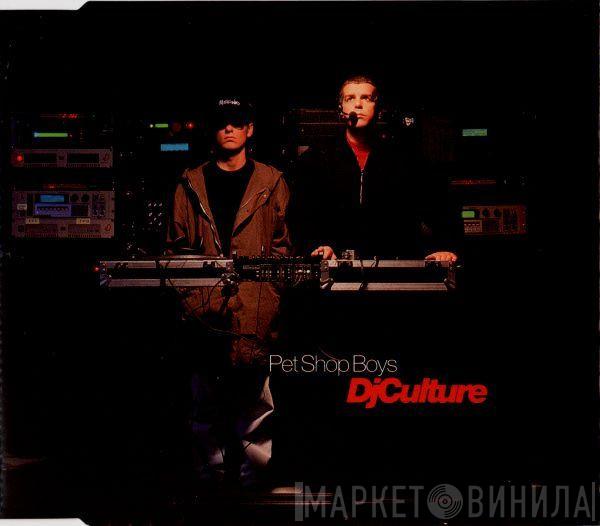  Pet Shop Boys  - DJ Culture