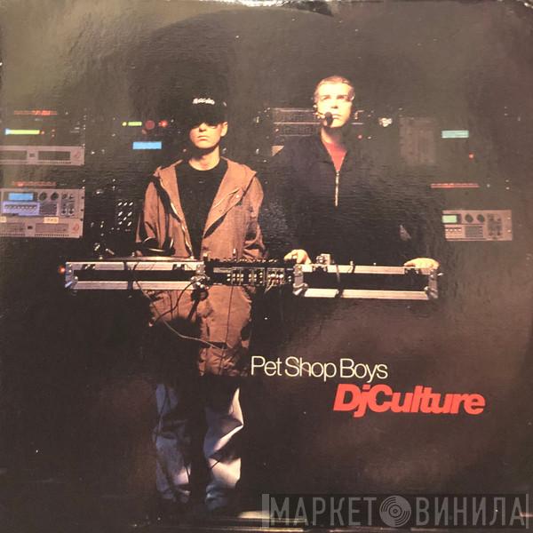  Pet Shop Boys  - DJ Culture