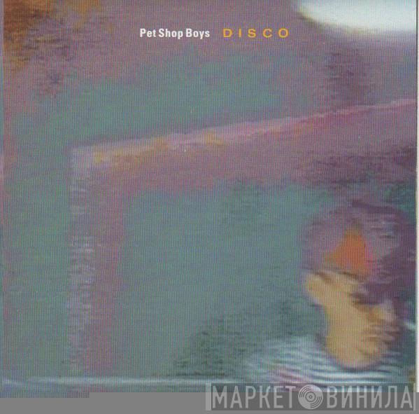  Pet Shop Boys  - Disco (The Pet Shop Boys Remix Album)