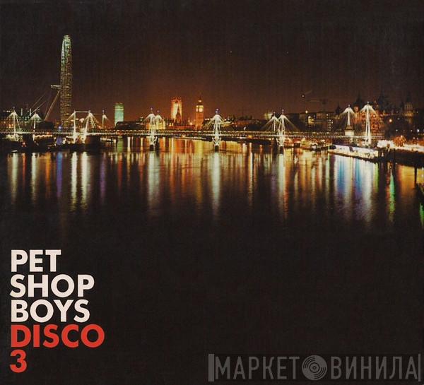  Pet Shop Boys  - Disco 3
