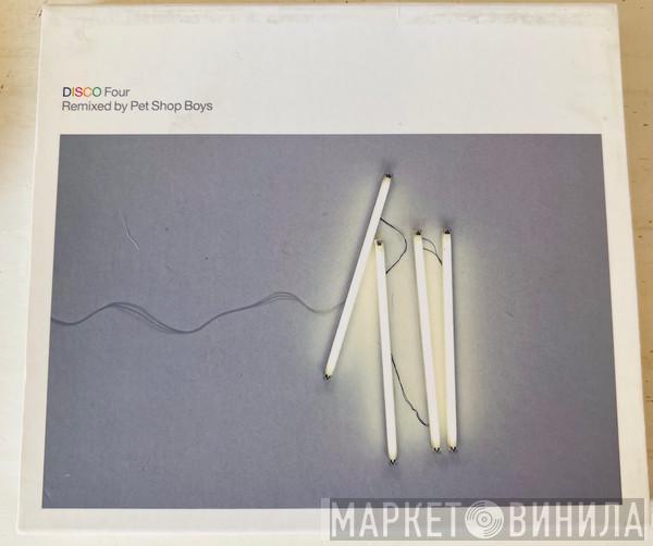  Pet Shop Boys  - Disco Four (Remixed By Pet Shop Boys)