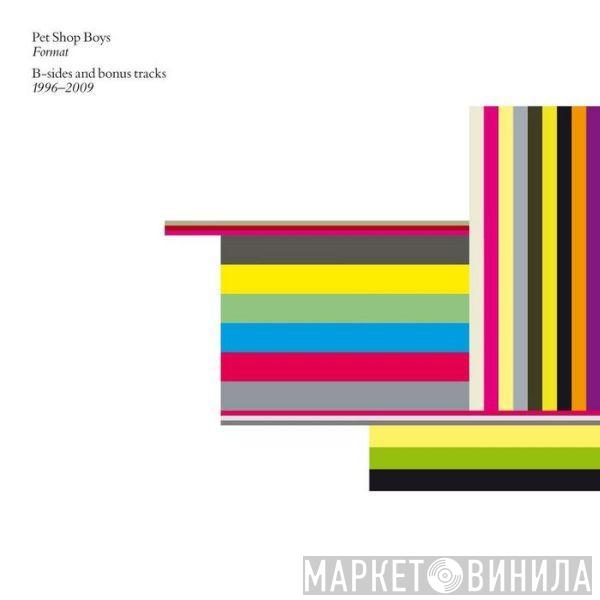  Pet Shop Boys  - Format (B-Sides And Bonus Tracks 1996-2009)