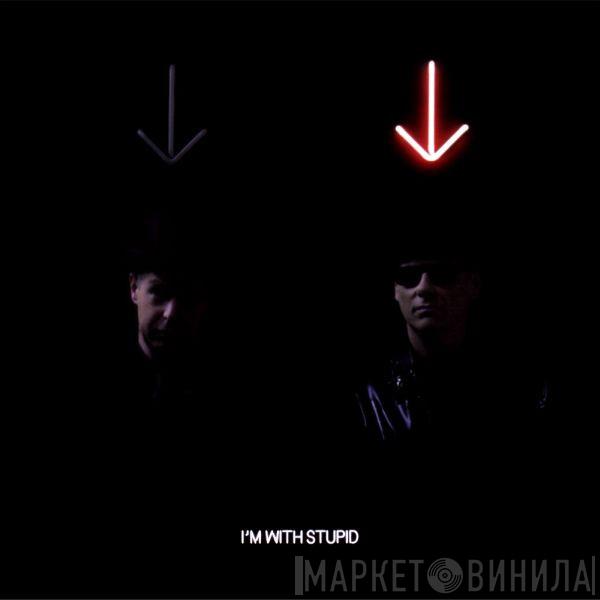  Pet Shop Boys  - I'm With Stupid