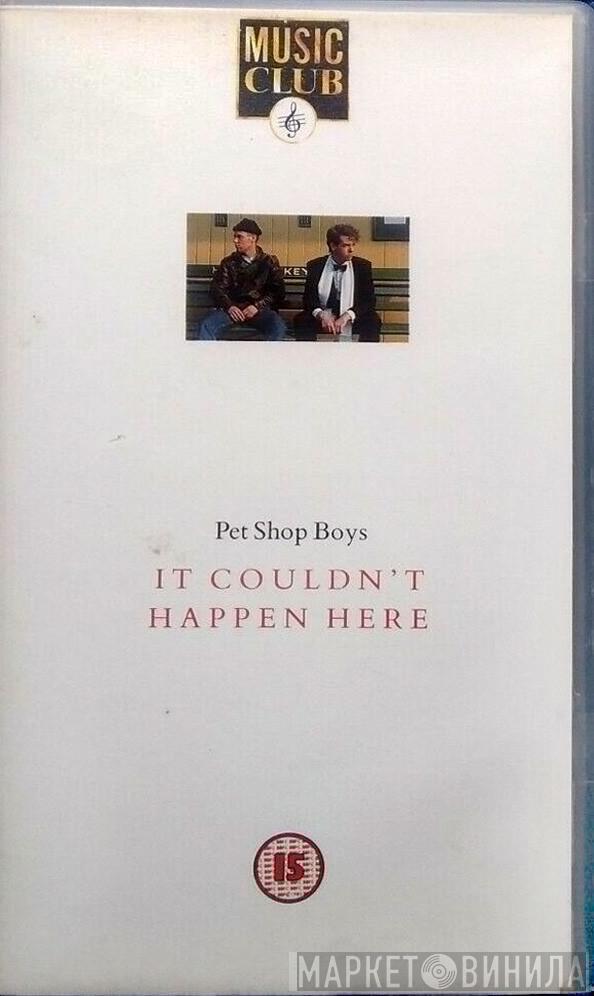  Pet Shop Boys  - It Couldn't Happen Here