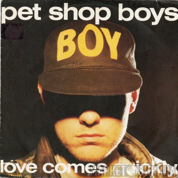  Pet Shop Boys  - Love Comes Quickly