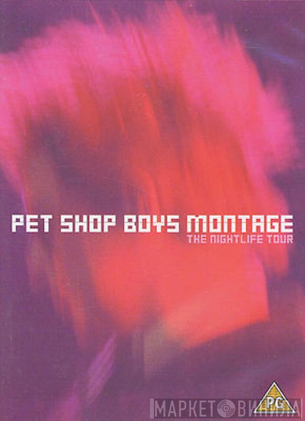  Pet Shop Boys  - Montage (The Nightlife Tour)