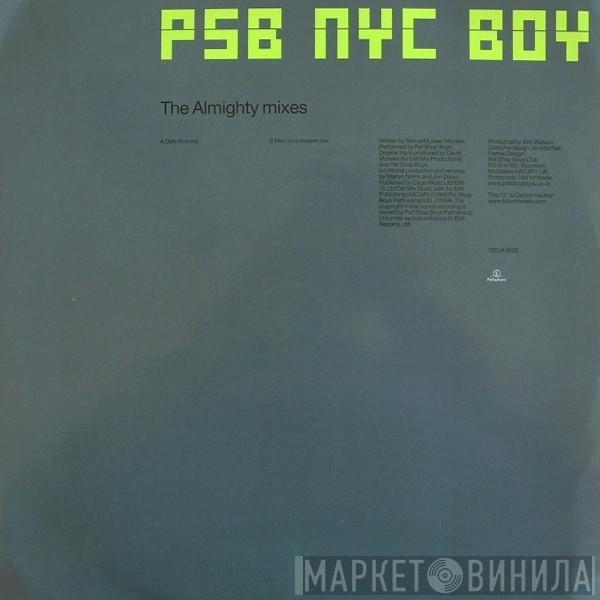  Pet Shop Boys  - NYC Boy (The Almighty Mixes)