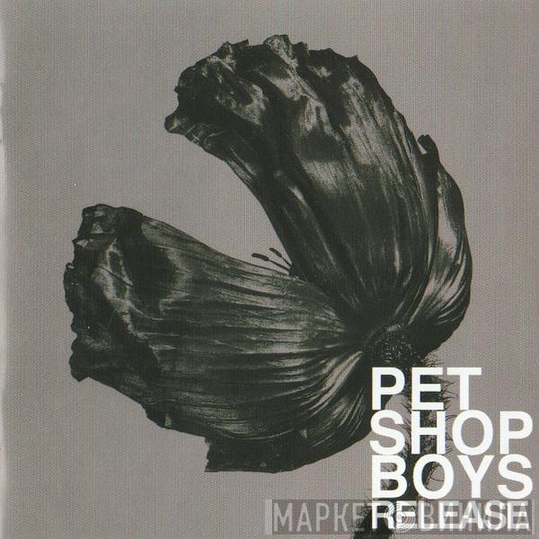  Pet Shop Boys  - Release