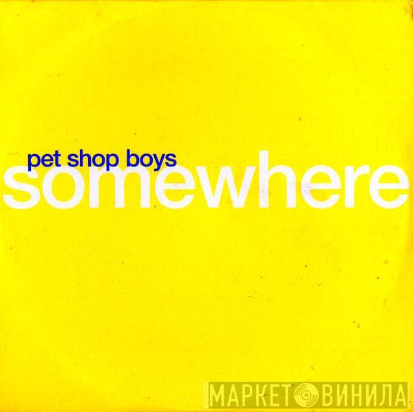 Pet Shop Boys  - Somewhere