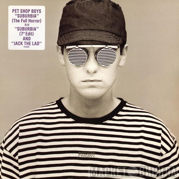  Pet Shop Boys  - Suburbia (The Full Horror)