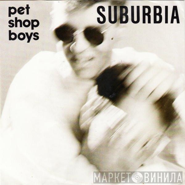  Pet Shop Boys  - Suburbia