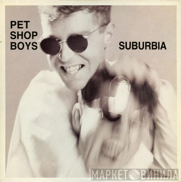  Pet Shop Boys  - Suburbia