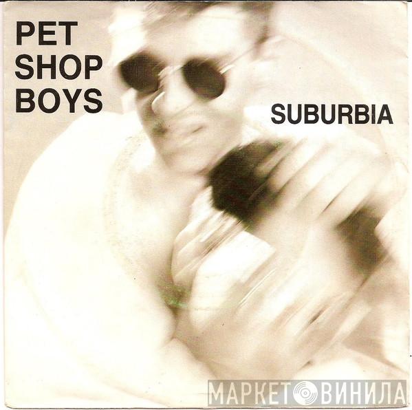  Pet Shop Boys  - Suburbia