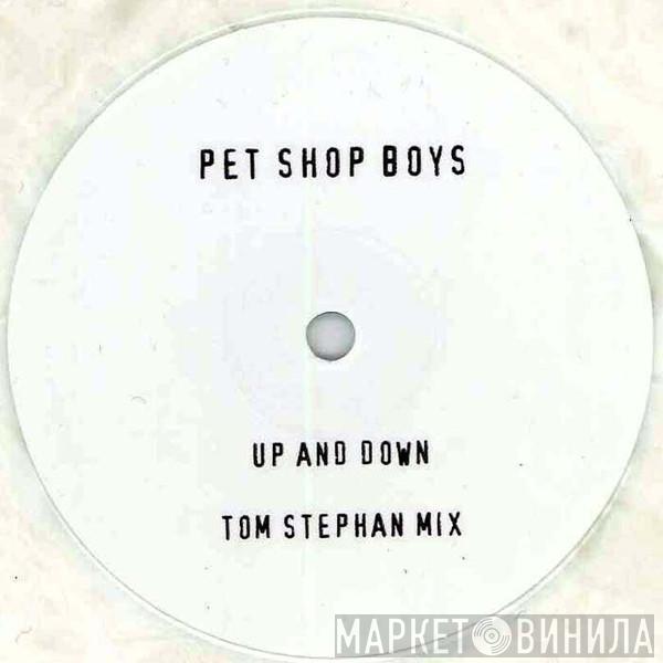  Pet Shop Boys  - Up And Down (Tom Stephan Mix)