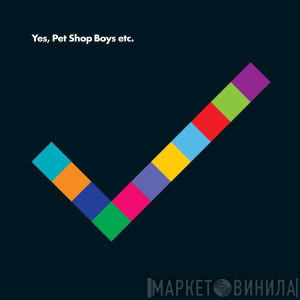  Pet Shop Boys  - Yes Etc.