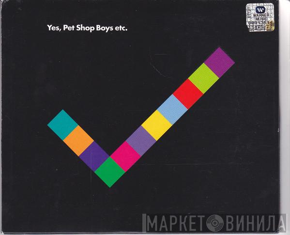  Pet Shop Boys  - Yes Etc.