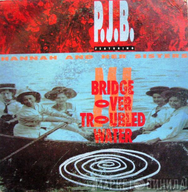 Pete Bellotte, Hannah & Her Sisters - Bridge Over Troubled Water