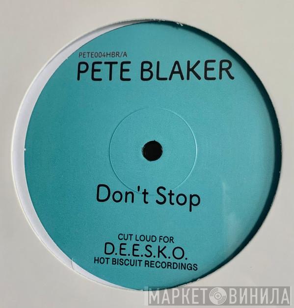 Pete Blaker, Dionisis - Don't Stop