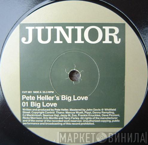  Pete Heller's Big Love  - Big Love