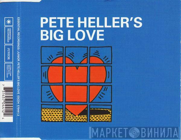 Pete Heller's Big Love - Big Love