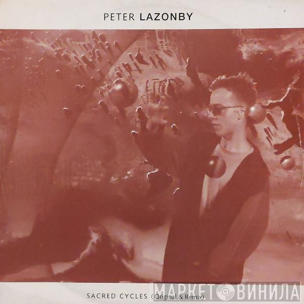  Pete Lazonby  - Sacred Cycles (Original & Remix)