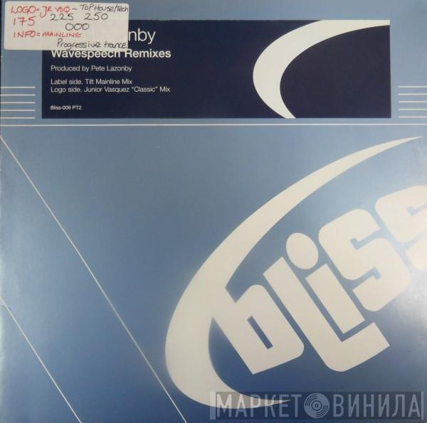  Pete Lazonby  - Wavespeech (Remixes)