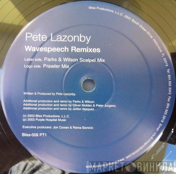  Pete Lazonby  - Wavespeech (Remixes)