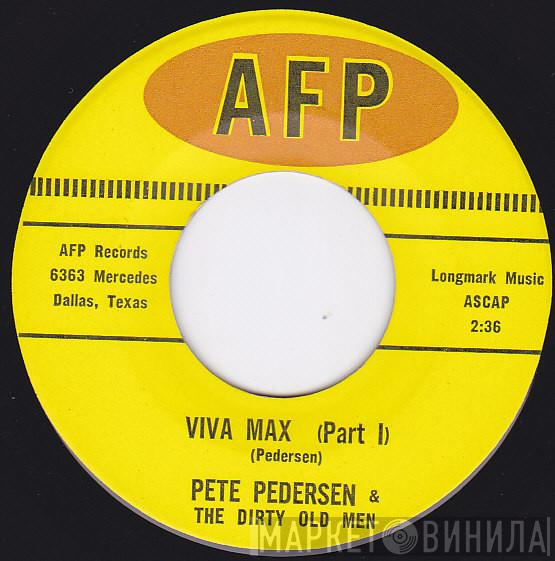 Pete Pedersen , The Dirty Old Men  - Viva Max