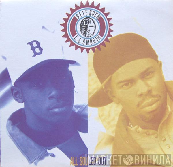  Pete Rock & C.L. Smooth  - All Souled Out
