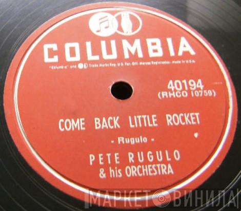  Pete Rugolo Orchestra  - Come Back Little Rocket / That Old Black Magic