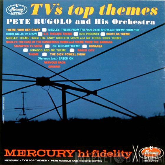  Pete Rugolo Orchestra  - TV's Top Themes