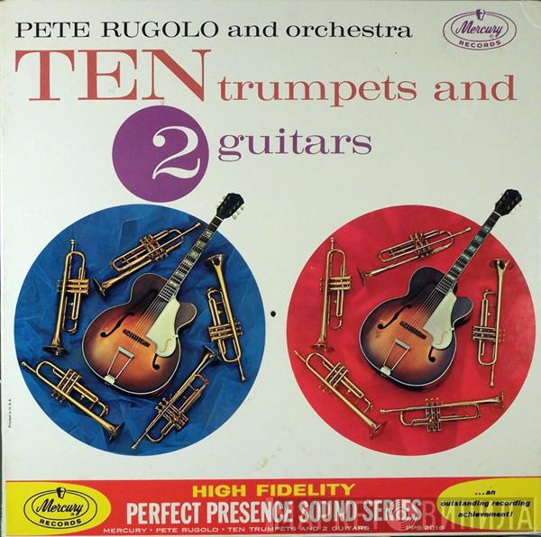  Pete Rugolo Orchestra  - Ten Trumpets And 2 Guitars